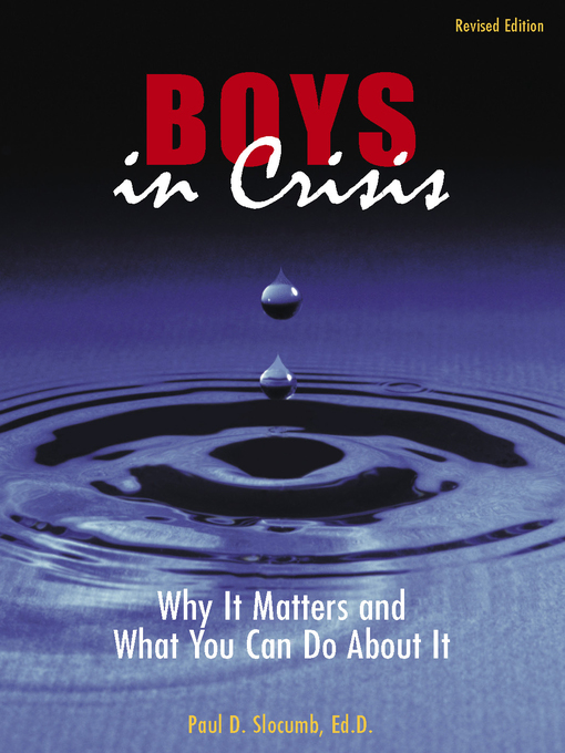 Title details for Boys in Crisis by Paul D. Slocumb - Available